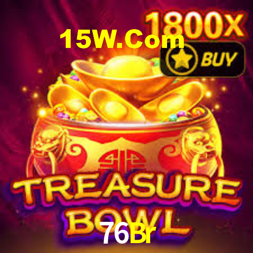 76Br Bet